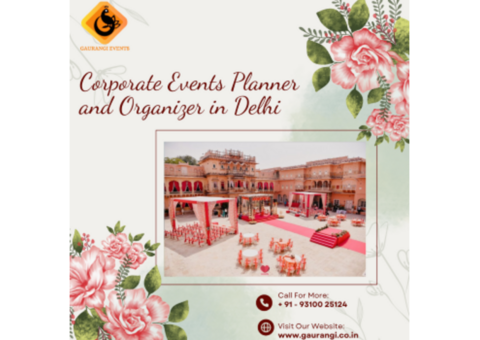 Corporate Events Planner and Organizer in Delhi