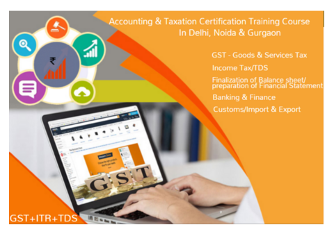 GST Certification Course in Delhi, SLA 110082,