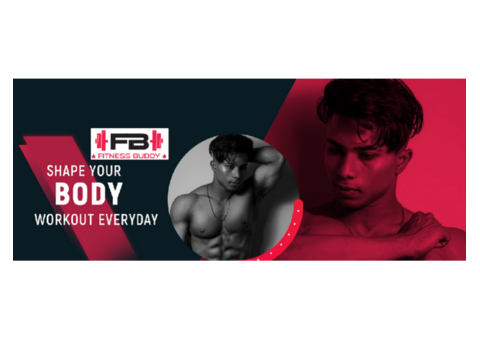 REVAMP YOUR WORKOUT ROUTINE WITH FITNESS BUDDY