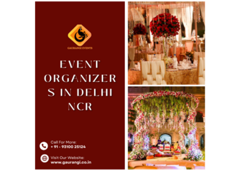 Event Organizers in Delhi NCR - Gaurangi Weddings