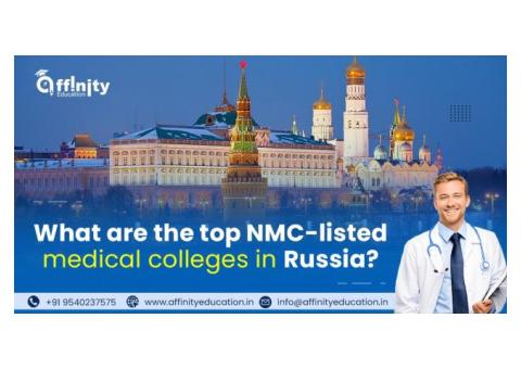 What are the top NMC-listed Medical Colleges in Russia?