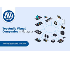 Top Audio Visual Companies in Malaysia