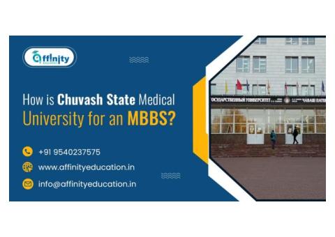 How is Chuvash State Medical University for an MBBS?
