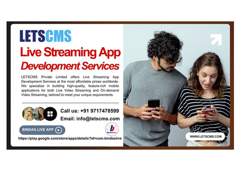 Live Video Streaming App Development Services at Low-Cost Worldwide