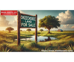 Discover prime Okeechobee Land for Sale