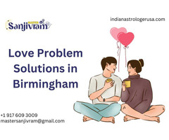 Effective Love Problem Solutions in Birmingham