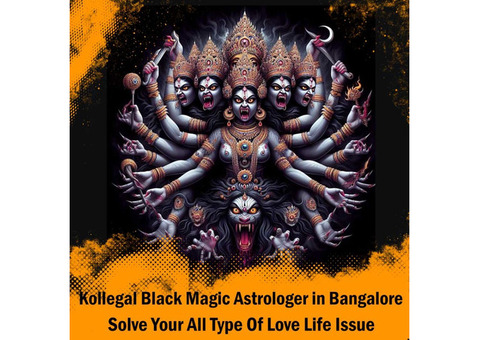 Kerala Black Magic Specialist in Bangalore