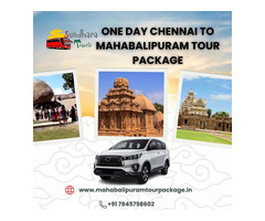 Best One Day Chennai To Mahabalipuram Tour Package – Sundhara Travels