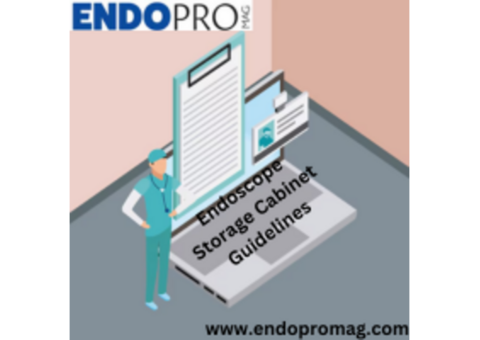 Endoscope Storage Cabinet Guidelines – Expert Insights by Endopromag