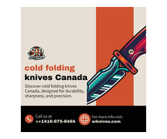 Cold Folding Knives Canada: Precision and Durability for Every Task