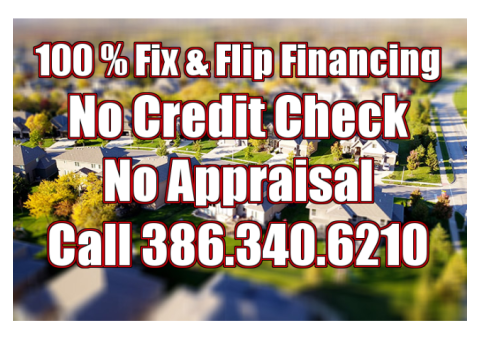 Fast Funding. Home flipping!