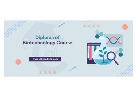 Diploma in Biotechnology Course