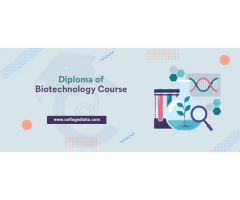 Diploma in Biotechnology Course