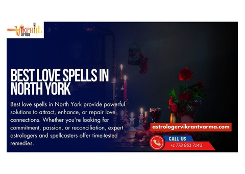 Best Love Spells in North York – Strengthen Your Relationship