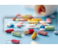 Buy Anti-Cancer Injection & Drugs