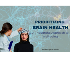 Prioritizing Brain Health: A Thoughtful Approach to Well-being