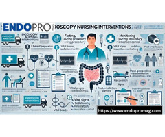 Essential Endoscopy Nursing Interventions to Enhance Procedure Success