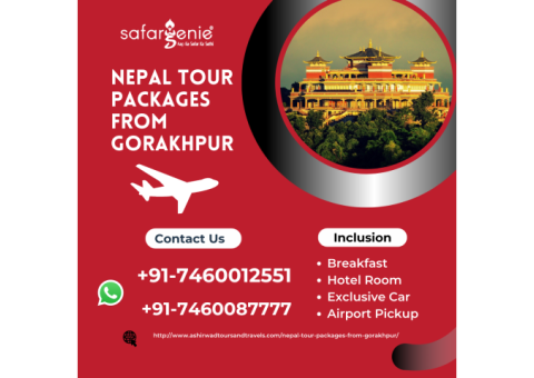 Gorakhpur To Nepal Tour Package -SafarGenie