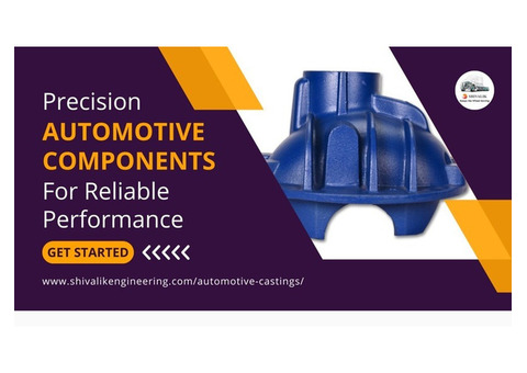 Automotive Components Manufacturer | High-Quality Solutions