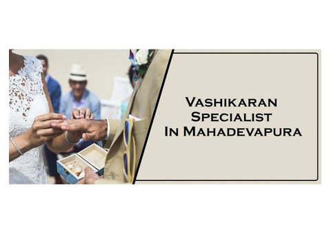 Vashikaran Astrologer in Mahadevapura