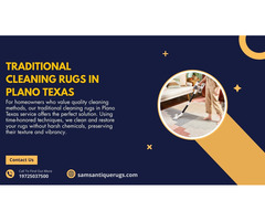 Traditional Cleaning Rugs in Plano Texas