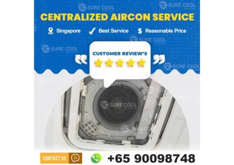 centralized Aircon Service in Singapore