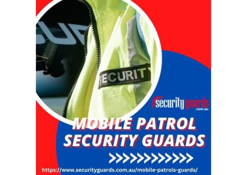 Mobile Patrol Security Guards