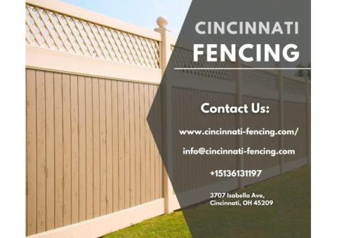 Fence Companies Cincinnati: The Best In The Business