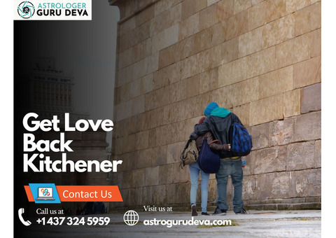 Get Love Back Kitchener: Astrology-Based Love Solutions That Work