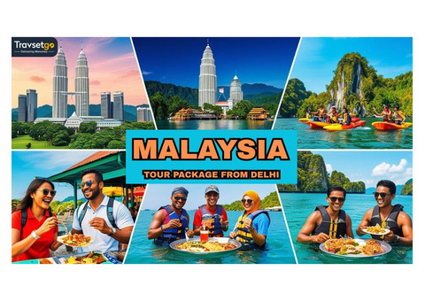 How to Plan Your Malaysia Tour Package from Delhi?