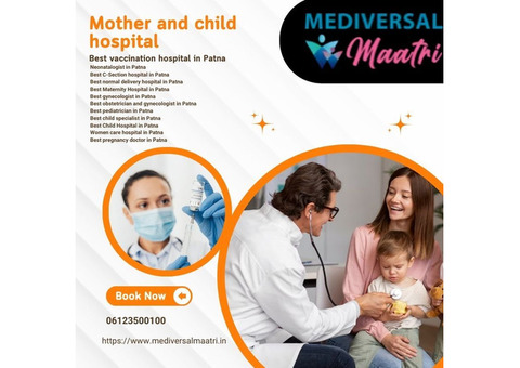 Best Normal Delivery Hospital in Patna - Mediversal Maatri