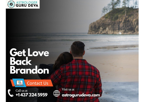 Get Love Back Brandon – Powerful Love Solutions That Work