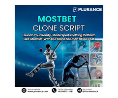 Why Choose Plurance’s MostBet Clone Script for Your Next Big Venture?