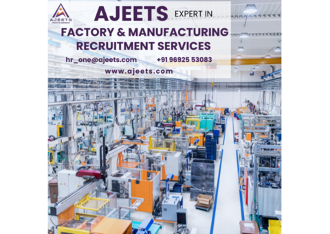 AJEETS – Trusted Factory & Manufacturing Recruitment Agency