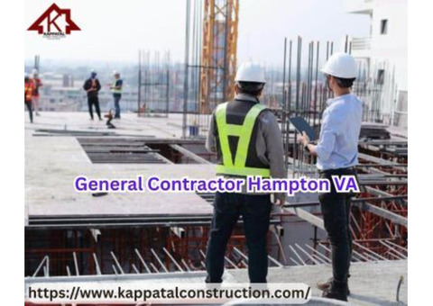 Best General Contractor in Hampton VA for Home Renovations