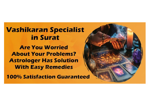 Vashikaran Astrologer in Surat Gujarat