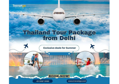 Exclusive Thailand Tour Package from Delhi Discounts
