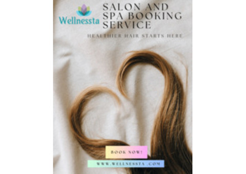 Discover the best salons and spa near you on Wellnessta.com!