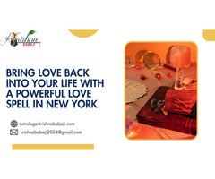 Bring Love Back into Your Life with a Powerful Love Spell in New York