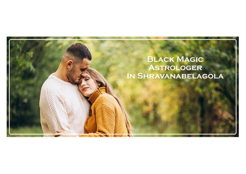 Black Magic Astrologer in Shravanabelagola