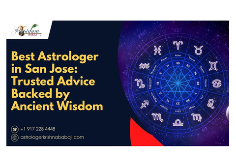 Best Astrologer in San Jose: Trusted Advice Backed by Ancient Wisdom