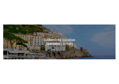 Customized Vacation Specialists in Italy