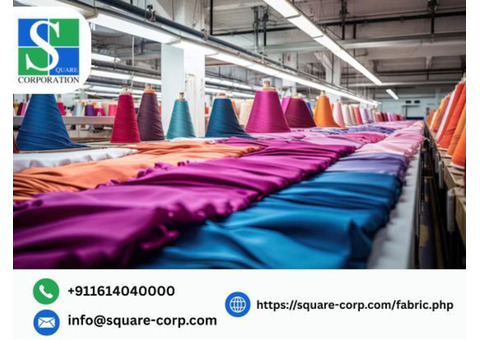 Top Fabric Manufacturers in India – Square Corporation