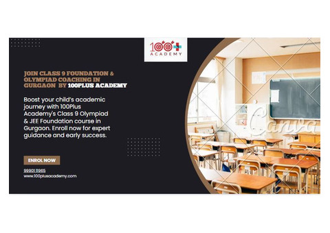 Class 9 Foundation & Olympiad Coaching in Gurgaon