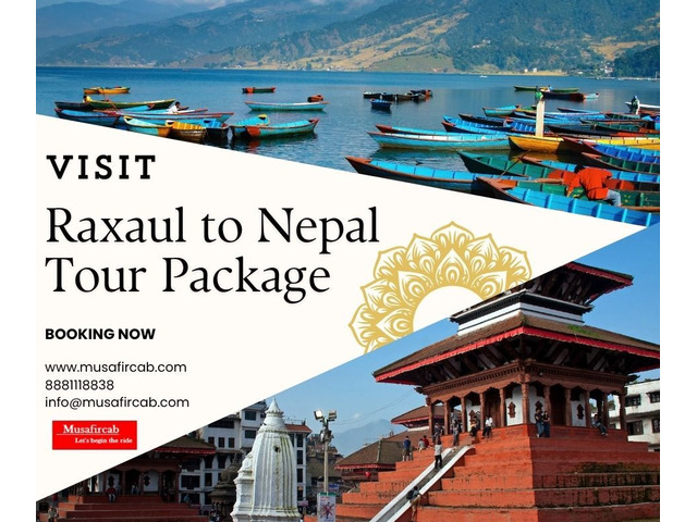 Raxaul to Nepal Tour Package