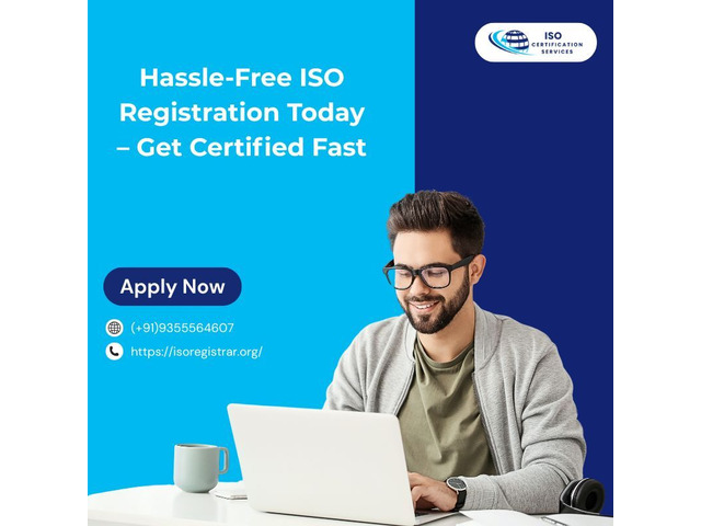 Hassle-Free ISO Registration Today – Get Certified Fast