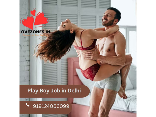 Play Boy Job Vacancy in Delhi – Apply Now Today