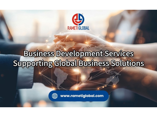 Business Development Services Supporting Global Business Solutions