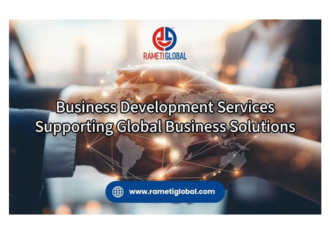 Business Development Services Supporting Global Business Solutions
