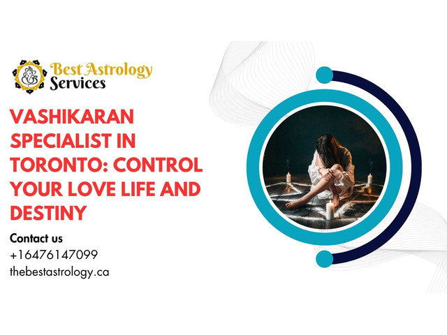 Vashikaran Specialist in Toronto